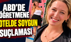 ABD’de Öğretmene Otelde Soygun Suçlaması