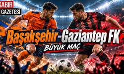 Başakşehir-Gaziantep FK Maçı Saat Kaçta Hangi Kanalda?