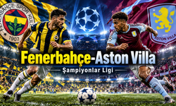 Fenerbahçe Aston Villa Maçı Ne Zaman Saat Kaçta?