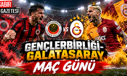 Gençlerbirliği-Galatasaray Maçı Saat Kaçta Hangi Kanalda?