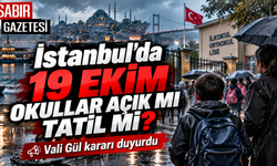 İstanbul'da 19 Ekim Okullar Açık mı Tatil mi?