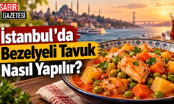 İstanbul'da Bezelyeli Tavuk Nasıl Yapılır?
