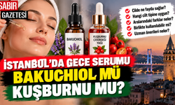 İstanbul'da Gece Serumu Bakuchiol mü Kuşburnu mu?