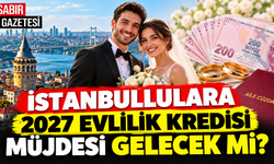 İstanbullulara 2027 Evlilik Kredisi Müjdesi Gelecek mi?