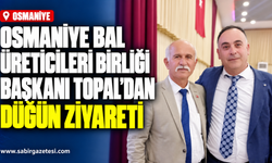 Osmaniye Bal Üreticileri Birliği Başkanı Topal'dan Düğün Ziyareti