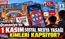 Osmaniye’de 1 Kasım Sosyal Medya Yasağı Kimleri Kapsıyor?