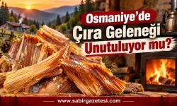 Osmaniye’de Çıra Geleneği Unutuluyor mu?