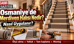 Osmaniye’de Merdiven Halısı Nedir Nasıl Uygulanır?