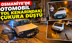 Osmaniye'de Otomobil Yol Kenarındaki Çukura Düştü
