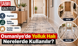 Osmaniye’de Yolluk Halı Nerelerde Kullanılır?