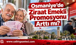 Osmaniye’de Ziraat Emekli Promosyonu Arttı mı?