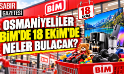 Osmaniyeliler BİM'de 18 Ekim'de Neler Bulacak?