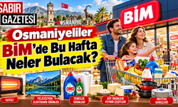 Osmaniyeliler BİM'de Bu Hafta Neler Bulacak?