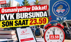 Osmaniyeliler Dikkat KYK Bursunda Son Saat 23.59