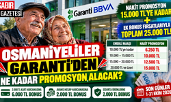 Osmaniyeliler Garanti'den Ne Kadar Promosyon Alacak?