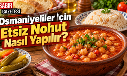Osmaniyeliler İçin Etsiz Nohut Nasıl Yapılır?