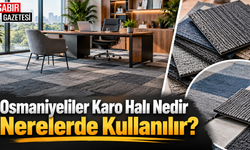 Osmaniyeliler Karo Halı Nedir Nerelerde Kullanılır?