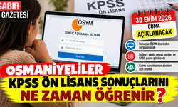 Osmaniyeliler KPSS Ön Lisans Sonuçlarını Ne Zaman Öğrenir?
