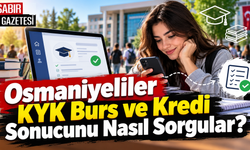Osmaniyeliler KYK Burs ve Kredi Sonucunu Nasıl Sorgular?