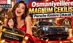 Osmaniyelilere Magnum Çekilişi Porsche Kimlere Çıkacak?
