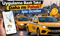 Uygulama Bazlı Taksi Daha mı Pahalı? İşte Ücretler