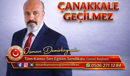 Osman Demirkaynak’tan Çanakkale Mesajı
