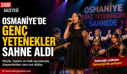 Osmaniye’de Genç Yetenekler Sahne Aldı