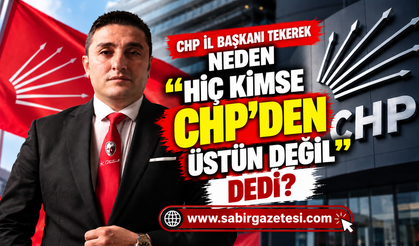 CHP Osmaniye İl Başkanı Tekerek'ten Sert Uyarı!