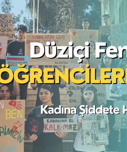 Düziçi Fen Lisesi Öğrencilerinden Kadına Şiddete Karşı Anlamlı Eylem