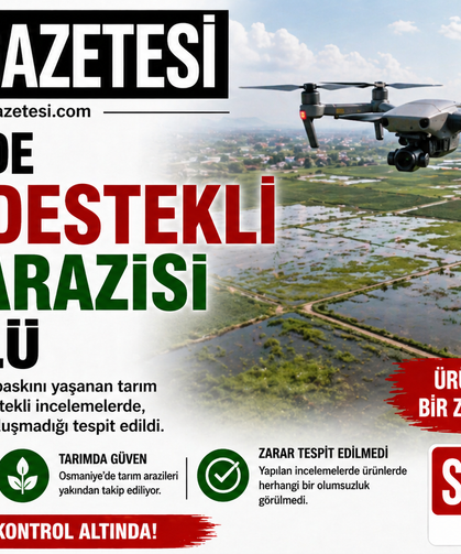 Osmaniye’de Drone Destekli Tarım Arazisi Kontrolü