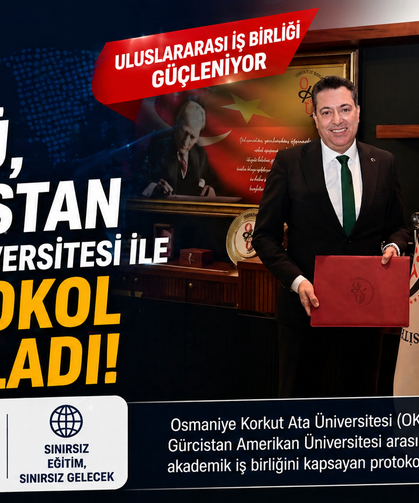 OKÜ, Gürcistan Amerikan Üniversitesi ile Protokol İmzaladı