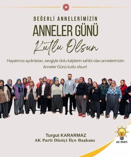AK Parti Düziçi’nden Anneler Günü Mesajı