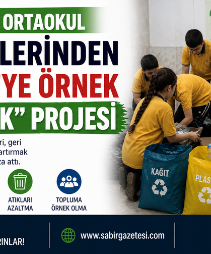 Kadirli’de Ortaokul Öğrencilerinden Türkiye’ye Örnek “Sıfır Atık” Projesi