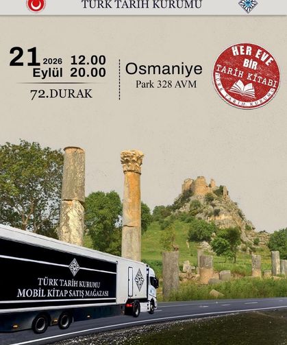 Türk Tarih Kurumu Mobil Kitap Satış Mağazası Osmaniye’ye Geliyor