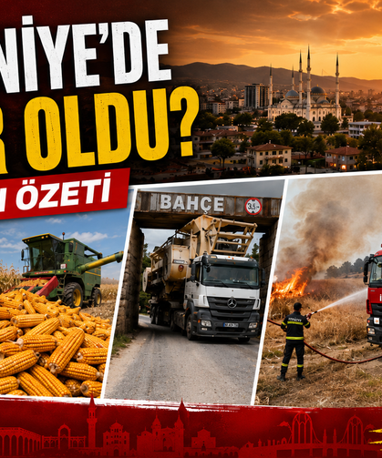 1 Eylül’de Osmaniye’de Neler Oldu? Günün Özeti