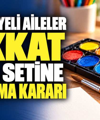 Osmaniyeli Aileler Dikkat: Boya Setine Toplatma Kararı