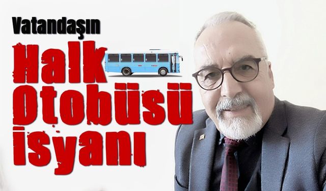 Osmaniye'de Bir Vatandaşın Halk Otobüsü İsyanı