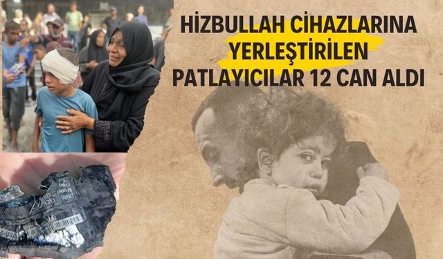 Hizbullah Cihazlarına Yerleştirilen Patlayıcılar 12 Can Aldı