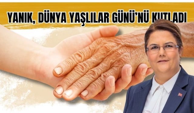 Derya Yanık: “Yaşlılar, Toplumun Kadim Kültür Çınarlarıdır”