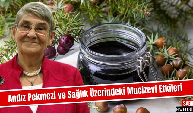 Osmaniye’nin Şifa  Andız Pekmezi ve Sağlık Üzerindeki Mucizevi Etkileri