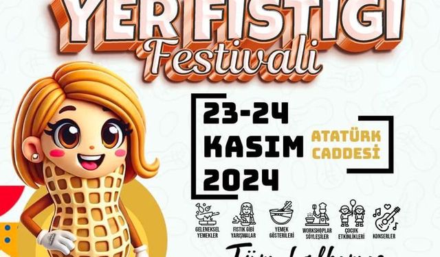 FISTIKFEST: Osmaniye Yer Fıstığı Festivali Başlıyor!