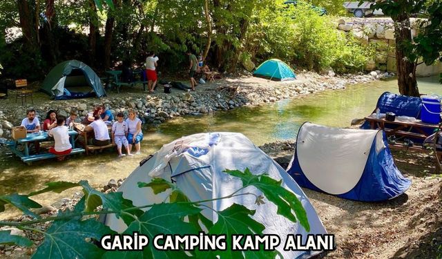 Toroslar’da Doğa ile İç İçe Bir Kaçış Garip Camping Kamp Alanı