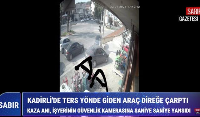 KADİRLİ'DE TERS YÖNDE GİDEN ARAÇ DİREĞE ÇARPTI KAZA ANI KAMERADA