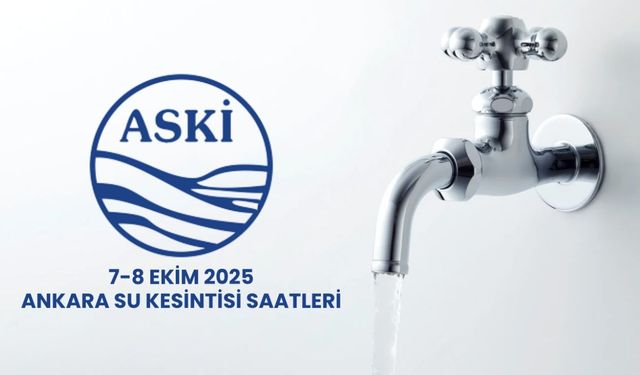 Ankara’da 7 8 Ekim Su Kesintisi Sular Ne Zaman Gelecek?