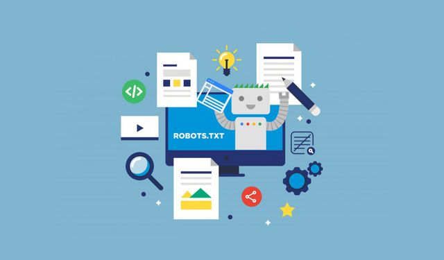 Robots.txt Dosyası Nedir? Ne İşe Yarar?