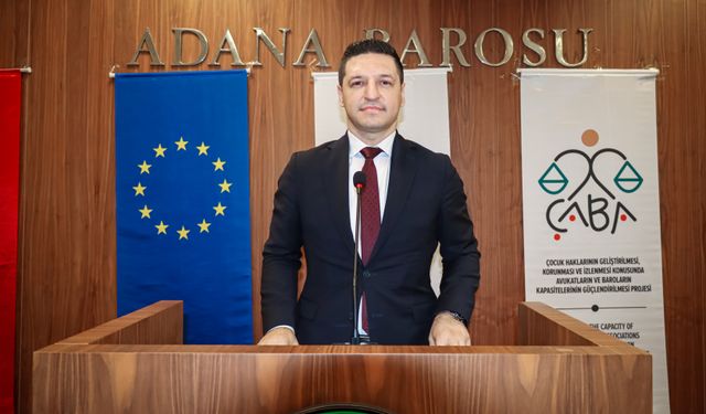 Adana Barosunda 'Çocuk Hakları Merkezi' hizmete girdi