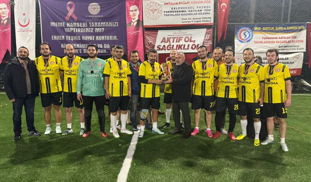Antalya Sağlık Müdürlüğü tarafından düzenlenen futbol turnuvasında Antalya Sağlıkspor birinci oldu