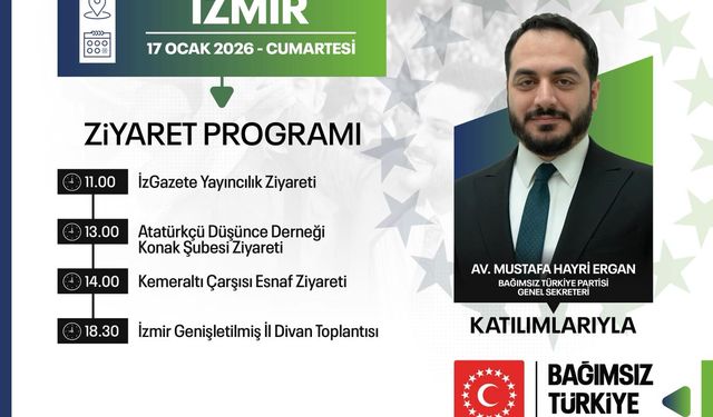 BTP Genel Sekreteri Ergan İzmir’de