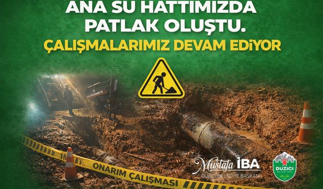 Düziçi Belediyesi Su Arızasına Anında Müdahale Ediyor