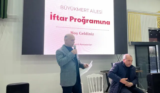 Büyükmert Ailesi İftarda Buluştu